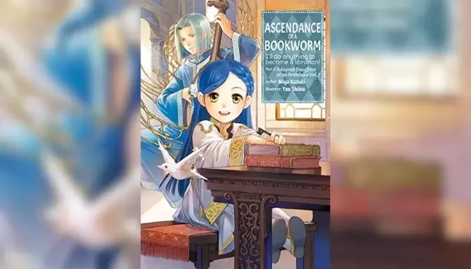 Ascendance of a Bookworm Light Novel: A Must-Read for Book Lovers