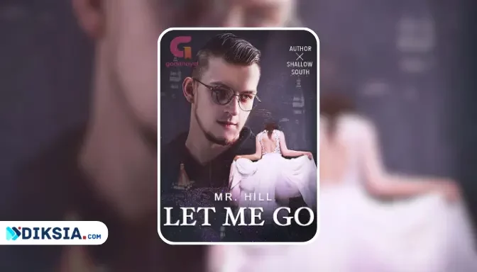 Read Novel Let Me Go, Mr. Hill! Full Chapter Pdf